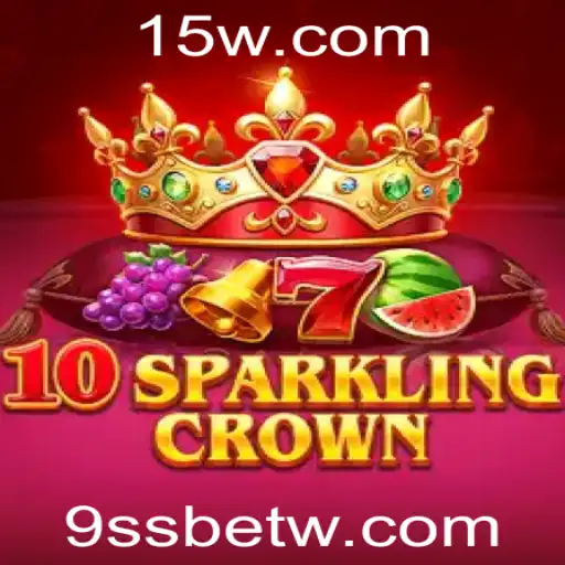 Descubra o Fascinante Mundo de 10SparklingCrown: Mergulhe na Diversão com 9ssbet